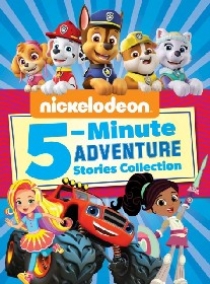 James Hollis Nickelodeon 5-Minute Adventure Stories (Nickelodeon) 