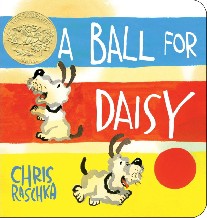 Raschka Chris A Ball for Daisy 