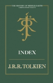 Christopher, Tolkien History Of Middle-Earth (13) - Index 