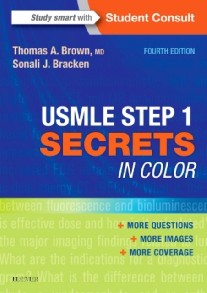 Brown, Thomas A. USMLE Step 1 Secrets in Color 
