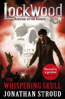 Jonathan Stroud Lockwood & Co: The Whispering Skull 
