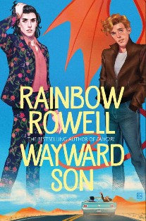 Rainbow Rowell Wayward Son 