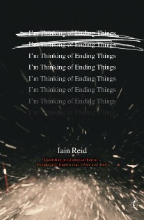 Reid, Iain I'm thinking of ending things 