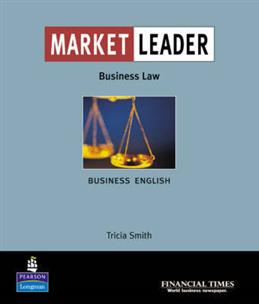 Smith T. Market Leader Business Law Business English 