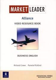 Pickford Pamela, Crowe Richard Market Leader Intermediate Drama (Alliance) Resource Book 