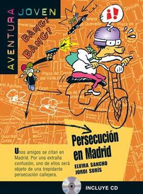 Aventura joven. Persecucion en Madrid 