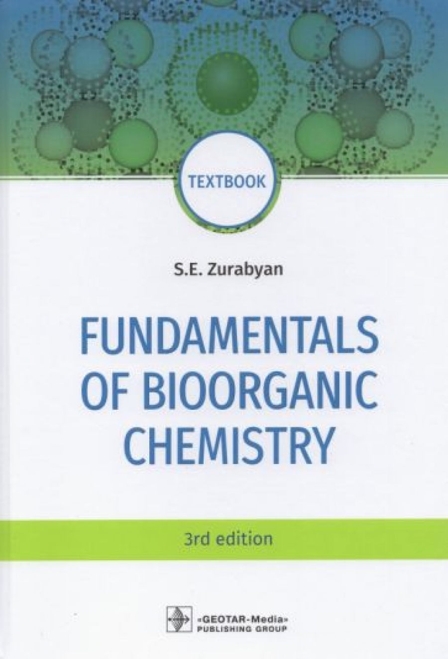  .. Fundamentals of bioorganic chemistry. Textbook 