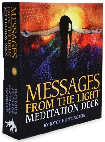 Joyce Huntington    . Messages from the Light Meditation Deck 