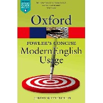 Butterfield Jeremy Fowler's Concise Dictionary of Modern English Usage 
