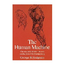 Bridgman, George B. The Human Machine 