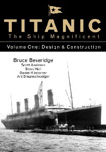 Beveridge Bruce Titanic the Ship Magnificent 