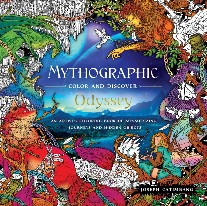 Joseph, Catimbang Mythographic Color and Discover: Odyssey: An Artist's Coloring Book of Mythic Journeys and Hidden Objects 