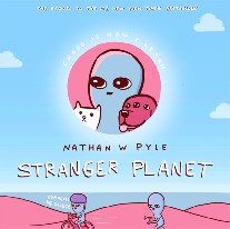 Nathan, Pyle Stranger Planet 
