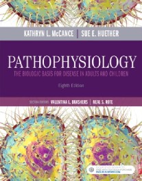 Mccance, Kathryn L., Sue E. Huether Pathophysiology 