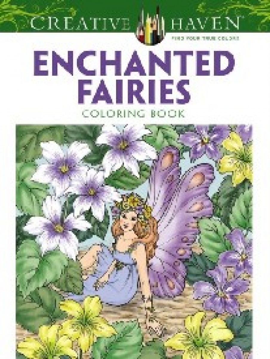 Lanza Barbara Creative Haven Enchanted Fairies Coloring Book 