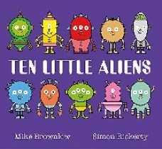 Brownlow Mike Ten Little Aliens 