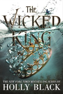 Holly, Black Wicked king (the folk of the air #2) 