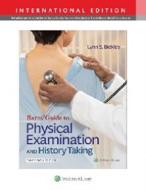 Lynn S Bickley Bates' Guide To Physical Examination and History Taking 13 IE 