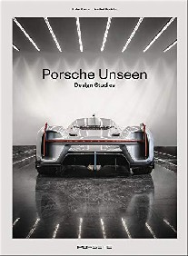 Bogner Stefan Porsche Unseen: Design Studies 