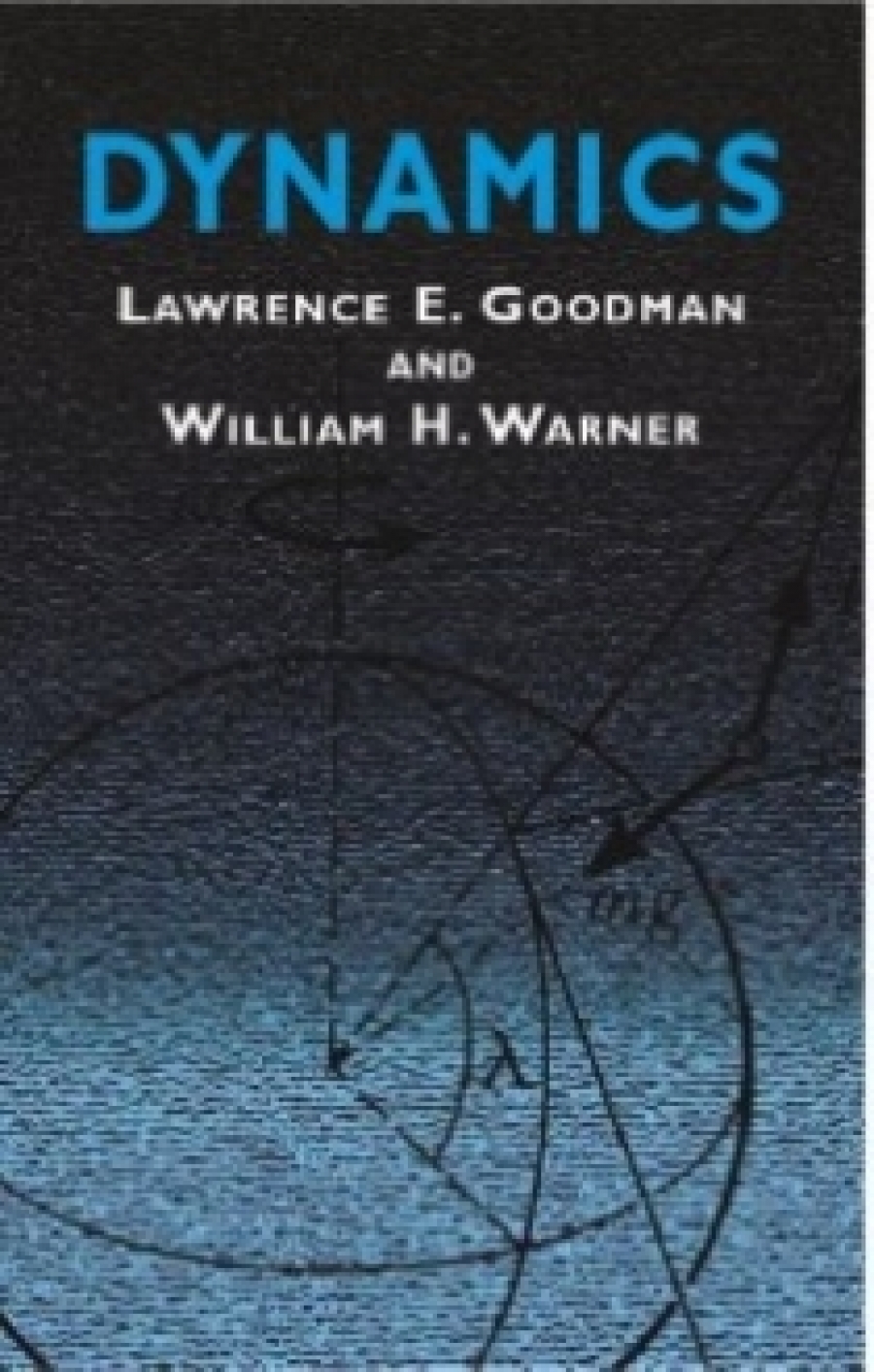 Goodman Lawrence E. Dynamics 