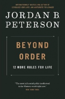 Jordan B. Peterson Beyond Order 