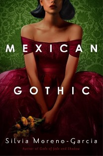 Silvia, Moreno-Garcia Mexican Gothic 