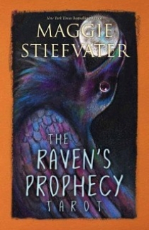 Stiefvater Maggie The Raven's Prophecy Tarot 