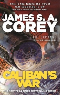 James S.A Corey Caliban's War 