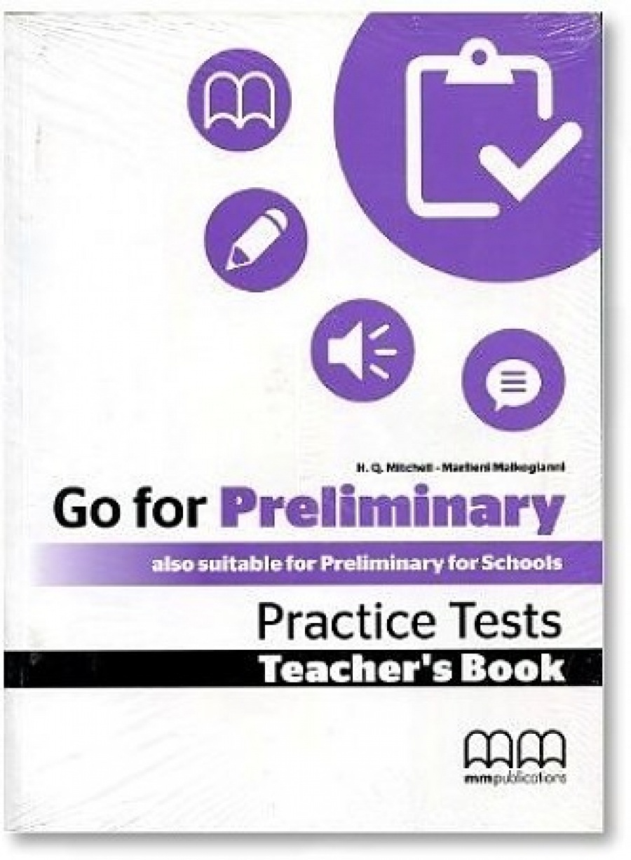 Mitchell H. Q. Go for Preliminary Practice Tests Teacher's Pack (Self study pack with resource + Cl CDs) 
