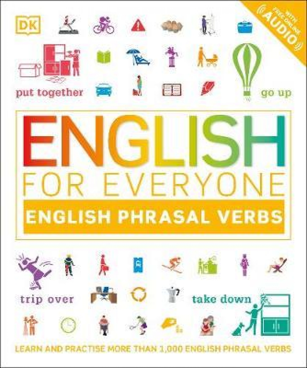 Dk English for Everyone Phrasal Verbs 