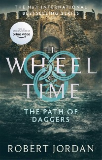 Jordan Robert The Path Of Daggers : Book 8 of the Wheel of Time 