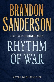 Sanderson Brandon Rhythm of War 