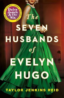 Reid, Taylor Jenkins Seven husbands of Evelyn Hugo 