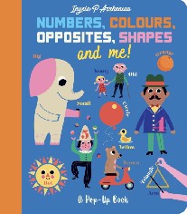 Arrhenius, Ingela P. Numbers, colours, opposites, shapes and me! 