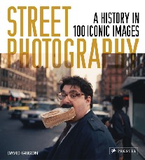 David, Gibson Street photography: a history in 100 iconic photographs 