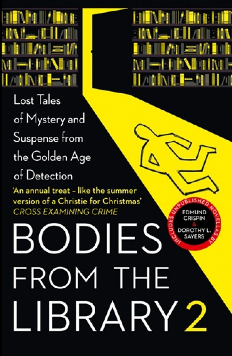 Medawar Tony Bodies from the Library 2: Forgotten Stories of Mystery and Suspense by the Queens of Crime and Other Masters of Golden Age Detection 