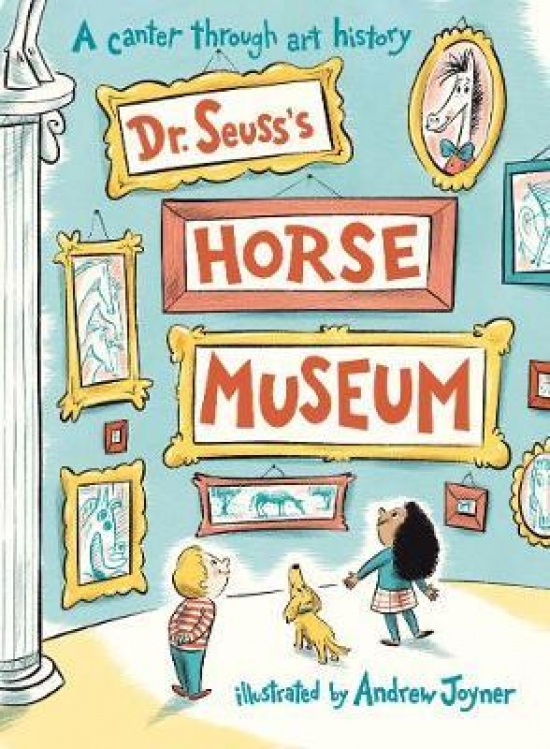Dr Seuss Dr. seuss's horse museum 