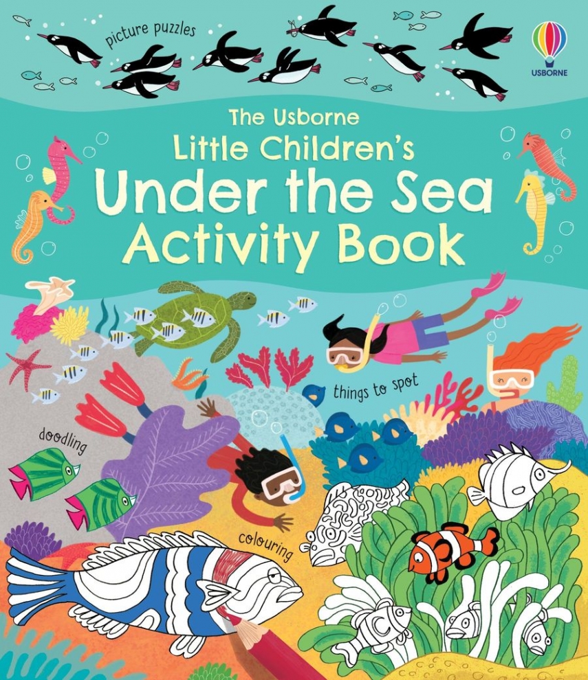 Rebecca Gilpin Little Children's Under the Sea Activity Book 