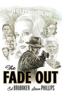 Brubaker Ed The Fade Out: The Complete Collection 