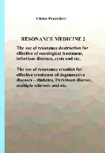  .., Praznikov V. Resonance medicine 2 