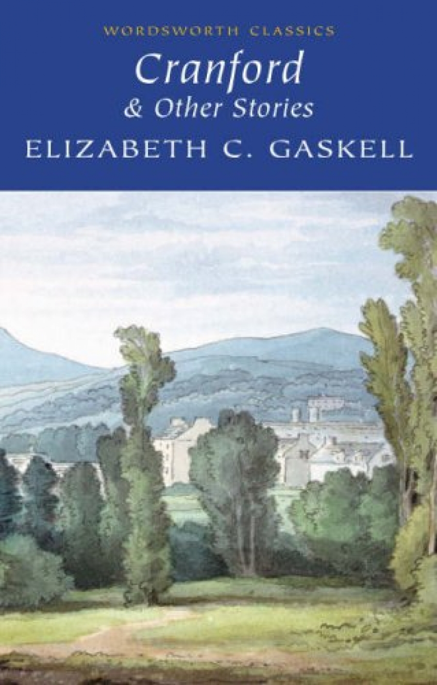 Gaskell Cranford & other stories 