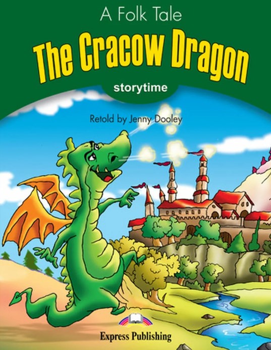Storytime 3 A Folk Tale The Cracow Dragon with Cross-Platform Application 