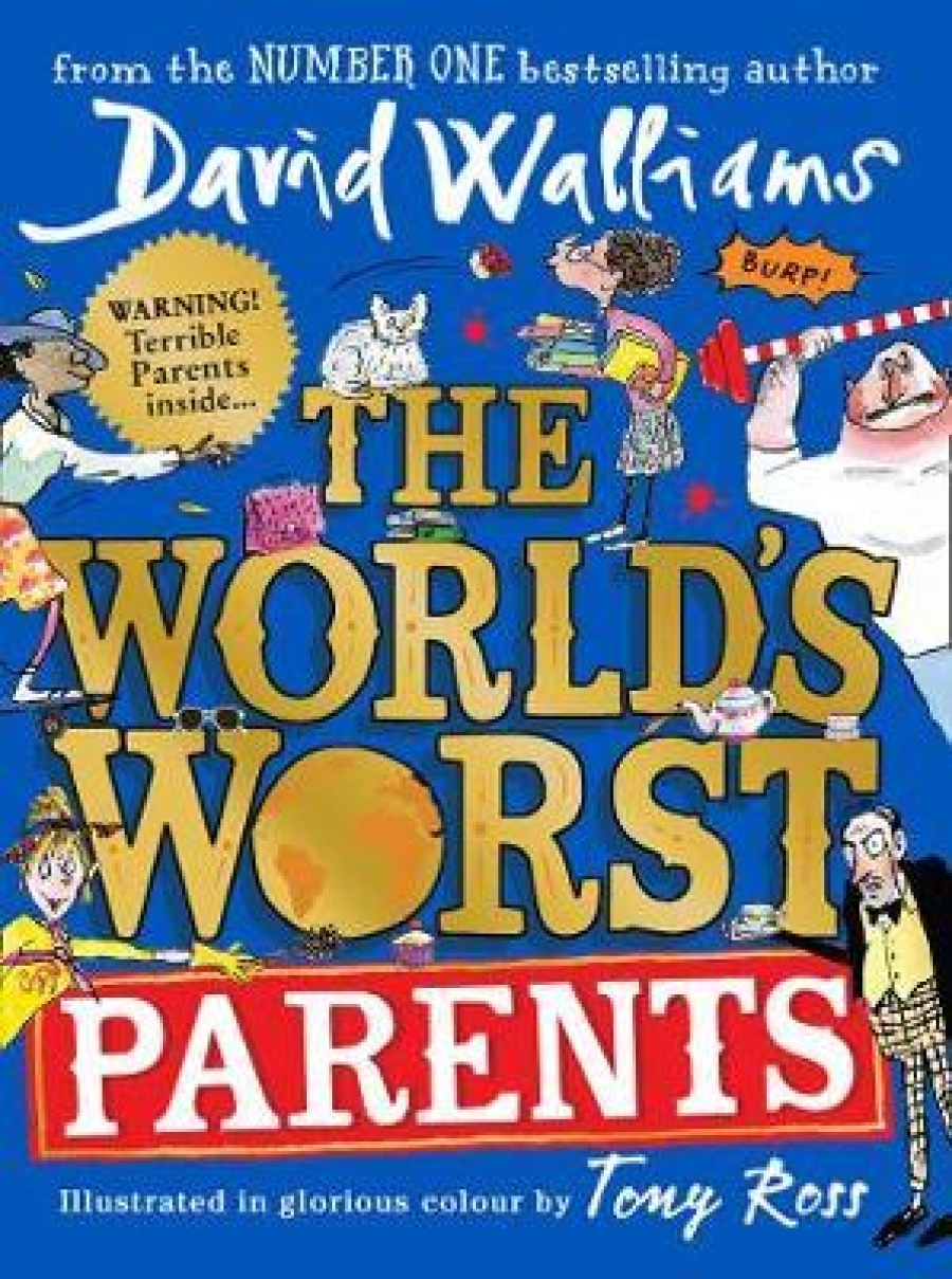 David, Walliams World's worst parents 