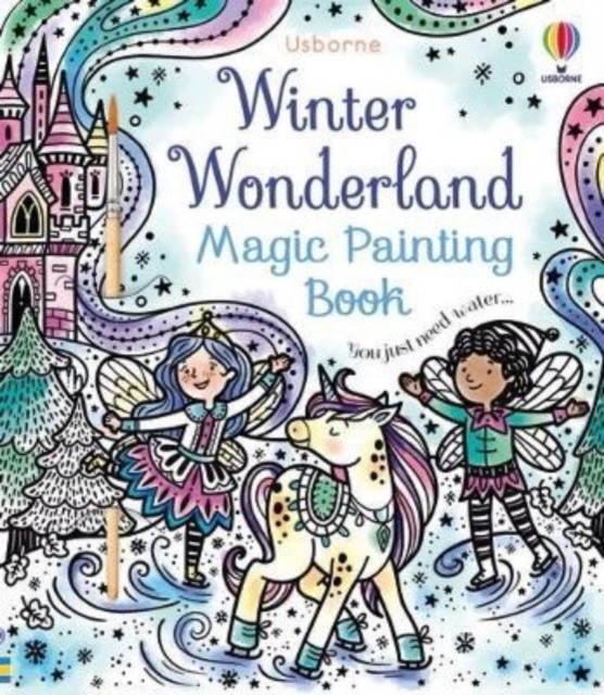 Abigail Wheatley Winter Wonderland Magic Painting Book 