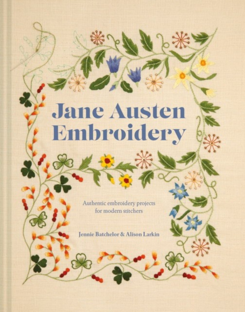 Batchelor Jennie Jane Austen Embroidery 