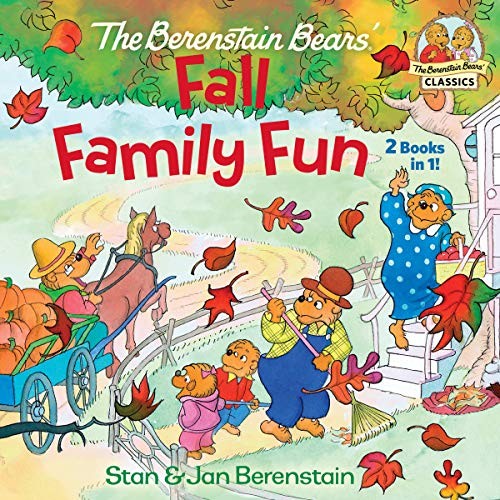 Berenstain Stan The Berenstain Bears Fall Family Fun 