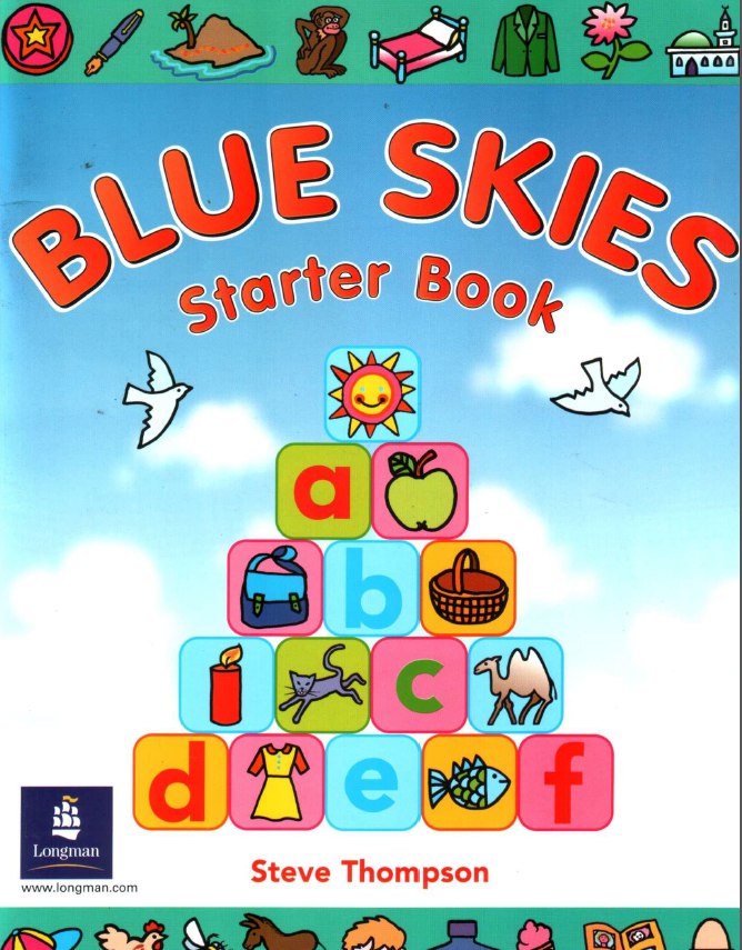 Steve T. Blue Skies Starter. Students Book 