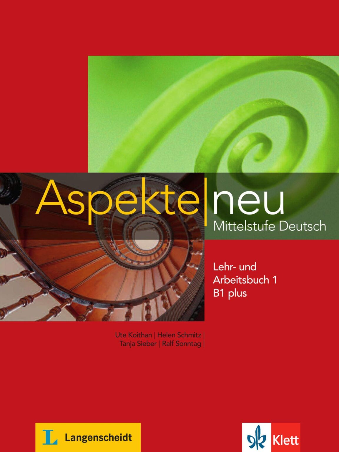 Koithan Ute Aspekte neu B1 plus. Lehr- und Arbeitsbuch B1 (+ Audio CD) 