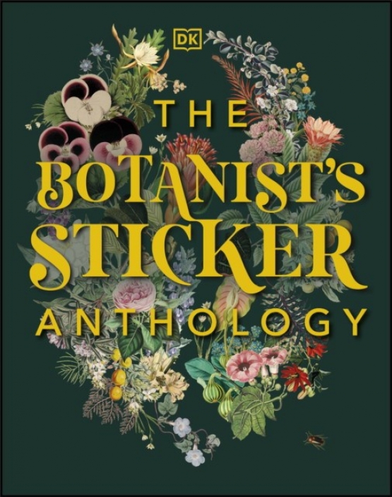 Dk Botanist's sticker anthology 