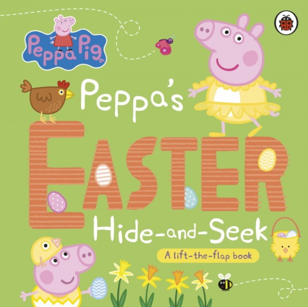 Ladybird Peppa Pig: Peppa's Easter Hide and Seek 